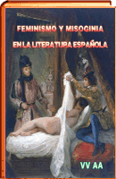 feminismo y misoginia en la literatura española